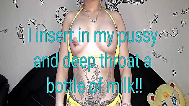 I Insert in My Pussy and Deep Throat a Bottle of Milk!!