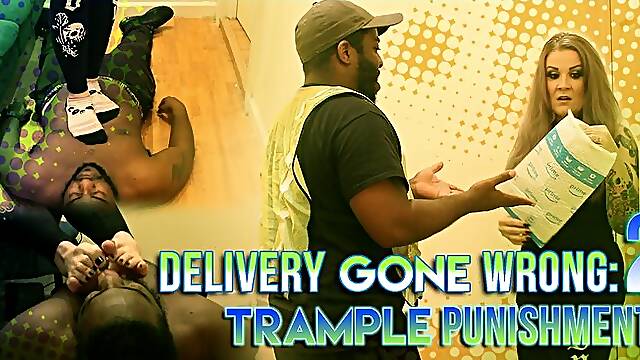 Delivery gone wrong 2 trample punishment