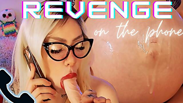 Revenge on the Phone
