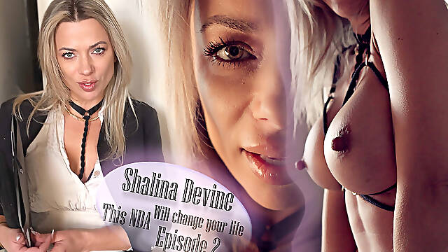 Shalina Devine - This Nda Will Change Your Life Episode 2